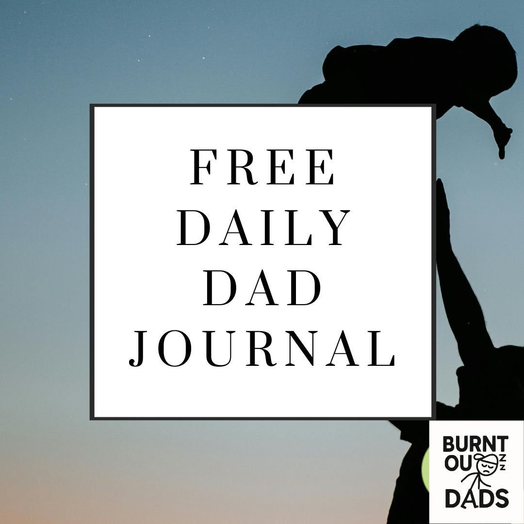 Free Daily Dad Journal – Set Goals, Reflect, Repeat