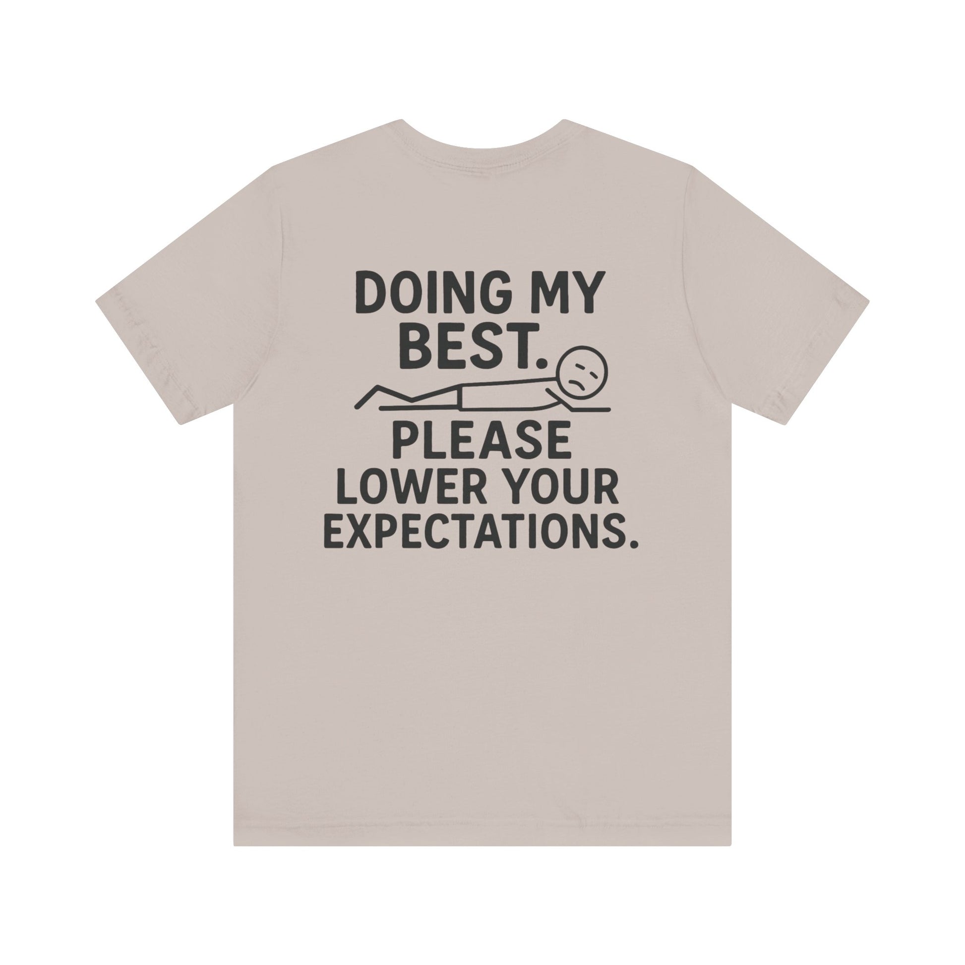 Doing My Best T-Shirt